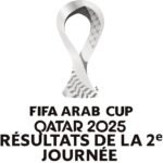 Coupe arabe 2025 résultats de la J2